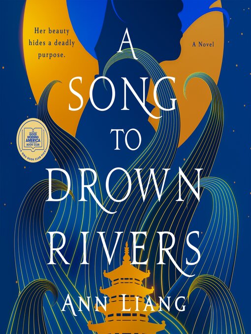 Title details for A Song to Drown Rivers by Ann Liang - Available